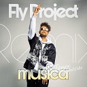 Fly Project - Musica GABRI SILVE Remix