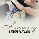 Gegham Sargsyan - Maral Axchik