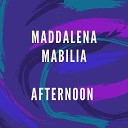 Maddalena Mabilia - Afternoon