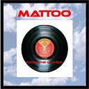 MATTOO - When You Told Me