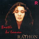 Rayhon - Do ppi tikdim