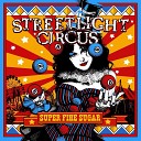 STREETLIGHT CIRCUS - This Means War
