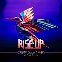 Glazba ZALE N NIVEK feat Cadu Duarte - Rise Up