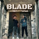 Kidd JT feat Yack Daniels - Blade