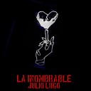 Julio Lugo - La Inombrable