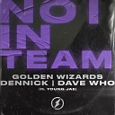 Golden Wizards DENNICK Dave Who Young Jae - No I In Team