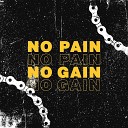 Tim August - No Pain No Gain