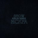 SnoW - Искра Keilib Remix