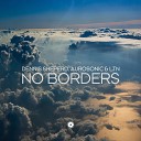 Dennis Sheperd Aurosonic LTN - No Borders Original Mix