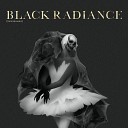 Black Radiance - Там вдалеке