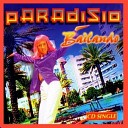 Paradisio - Bailando Extended Radio Version