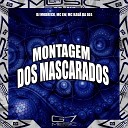 DJ MOBRECK MC LW MC KAU DA DZ4 - Montagem dos Mascarados