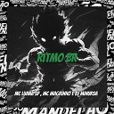 DJ Minursa MC Luana SP Mc Magrinho - Ritmo Br