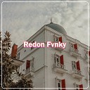 Redon Fvnky - DJ Bad Liar X Di Dunia Ini Inst