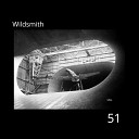 Wildsmith - 51 Radio Edit