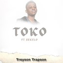 Treyson Trapson feat. Sekelo - Toko (feat. Sekelo)