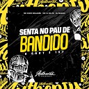 DJ MAZAKI feat MC ZUDO BOLAD O Mc Lv Da Zo - Senta no Pau de Bandido a Gaby 157