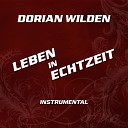 Dorian Wilden - Leben in Echtzeit Instrumental