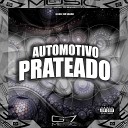 DJ JS07 MC SILLVER - Automotivo Prateado