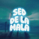 Chino Santos feat Uanaco - Sed de la Mala Remix