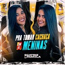 Beatriz e Pamela - 30 Cadeados