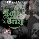 EP Saul Ayala MC Carrete - Me Gustas Tanto