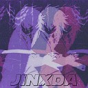 JINXDA - Echo of Solitude Speed Up