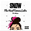Snow Tha Product - Whose It Is Prod by DJ Pumba