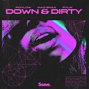 Poylow feat Mad Snax Pylw - Down Dirty