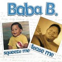 Baba B - I Need Your Love