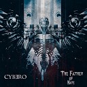 Cybero - The Father of Hate