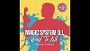Magic System DJ - Want To Kill TDHDriver Remix