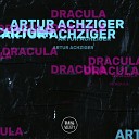 Artur Achziger - Dracula Hk 22 Remix