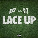 Stro feat Dave East - Lace Up