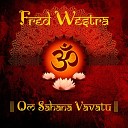 Fred Westra - Om Sahana Vavatu
