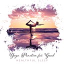 Soothing New Age Master - Morning Yoga Breathing Exercises