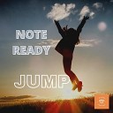 Note Ready - Jump Radio Edit