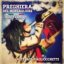 Vittorio Magliocchetti - Preghiera del bersagliere