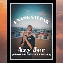 Azy Jer - Unang Salpak