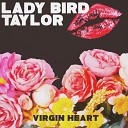 Lady Bird Taylor - Walk Outside