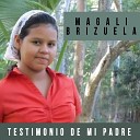 MAGALI BRIZUELA - Pablo Y Silas