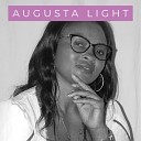 Augusta Light - Rien ne peut m ariver gr
