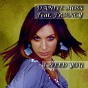 Daniel Moss - I Need You Daniel Moss Sax Radio Edit