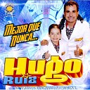Hugo Ruiz - Chiquilla Bonita