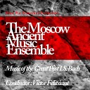 Moscow Ancient Music Ensemble - Sonata In G Major For Violin And Basso BWV 1021 II…