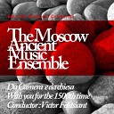 Moscow Ancient Music Ensemble - Concerto Grosso In C Minor Op 6 No 8 HWV 326 IV…