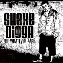 Shake Digga - Sourtimes remix