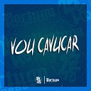 Meno Saaint DJ GORDINHO DA VF MC ARCANJO feat MC… - Vou Cavucar