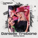 Danielle Trebone - Betty Davis Miami Mix