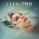 Lies we sold - Lost and Found